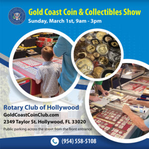 Gold Coast Coin Club - LinkedIn - Mar 1st Gold Coast Coin & Collectibles Show - Sunday March 1st